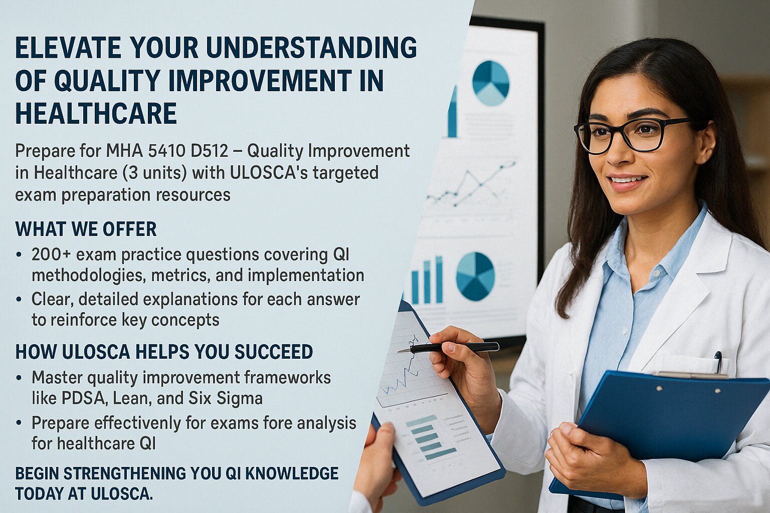 Quality Improvement in Healthcare (D512)