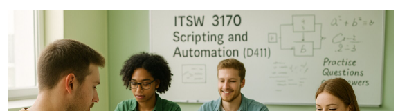 Scripting and Automation (D411)